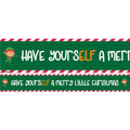 Have YoursELF A Merry Little Christmas Paper Banners - 1m (3pk)