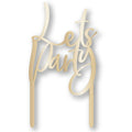 Gold Metallic Let's Party Cake Topper - 18cm